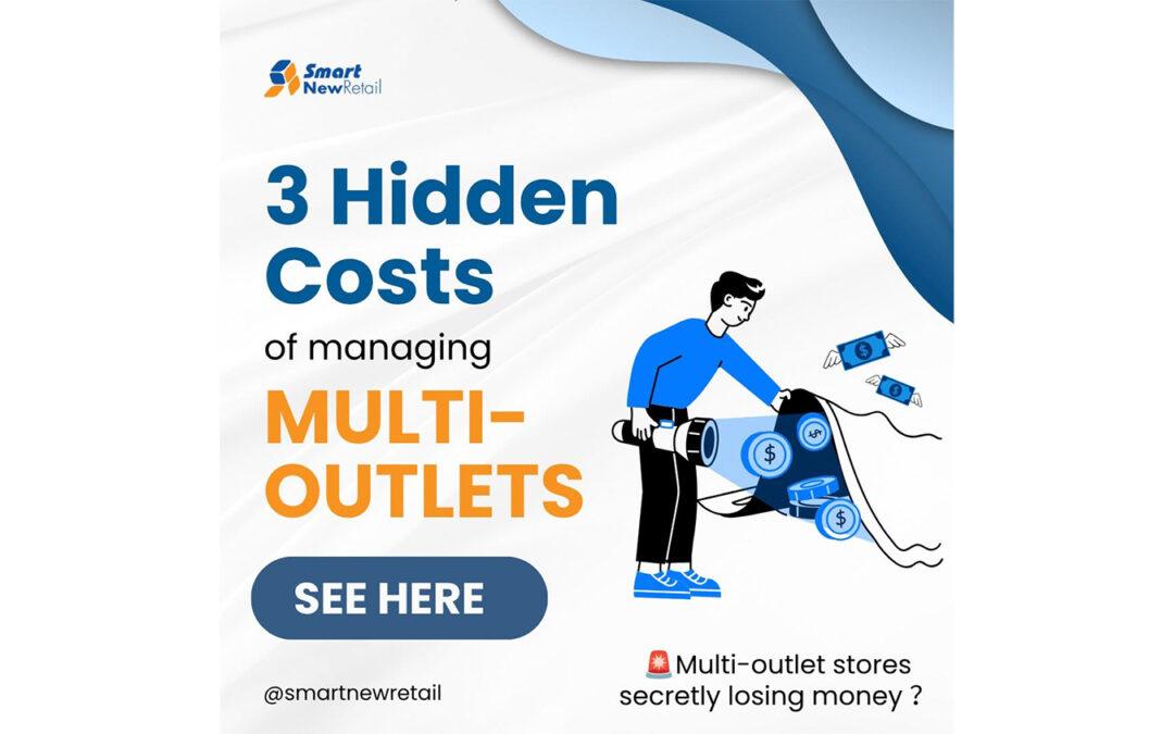 smart-new-retail-are-your-multi-outlet-stores-secretly-losing-money