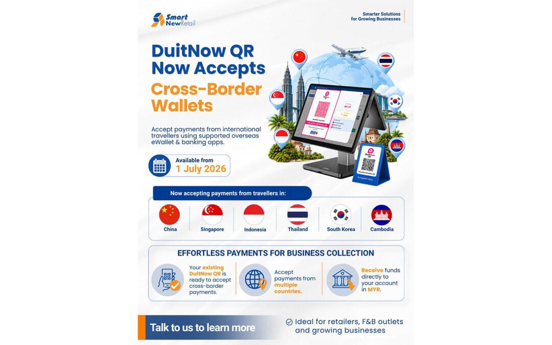 smart_new_retail_duitnow_qr_now_accepts_cross_border_wallets